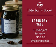 Load image into Gallery viewer, Labor Day Bundle 3 for $59.99 - Elderberry Boost, LLC