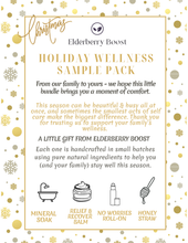 Load image into Gallery viewer, Holiday Wellness Sample Bag - Free w/ purchase over $125 - Elderberry Boost, LLC